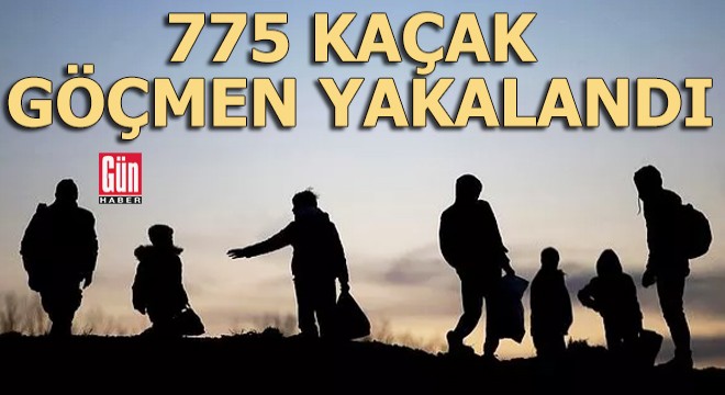 775 kaçak göçmen yakalandı, 5 organizatör tutuklandı