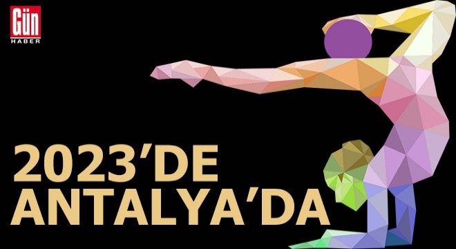 Aerobik Cimnastik Avrupa Şampiyonası Antalya da yapılacak