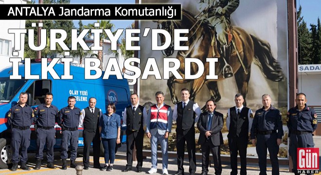 Antalya Jandarma Komutanlığı Türkiye de ilki başardı