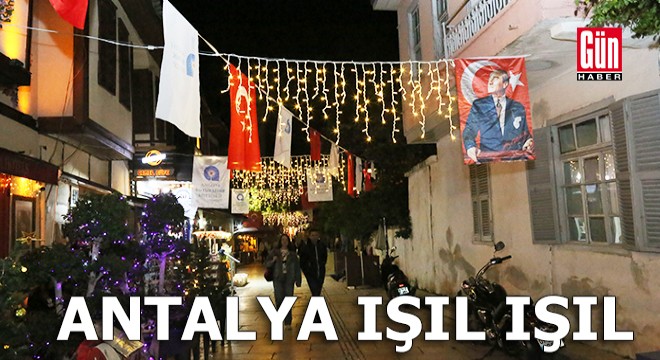 Antalya Kaleiçi ışıl ışıl oldu, sanatçılı oteller yok sattı