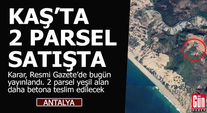 Antalya Kaş ta 2 arsa satışa çıkarıldı