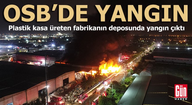 Antalya OSB de yangın