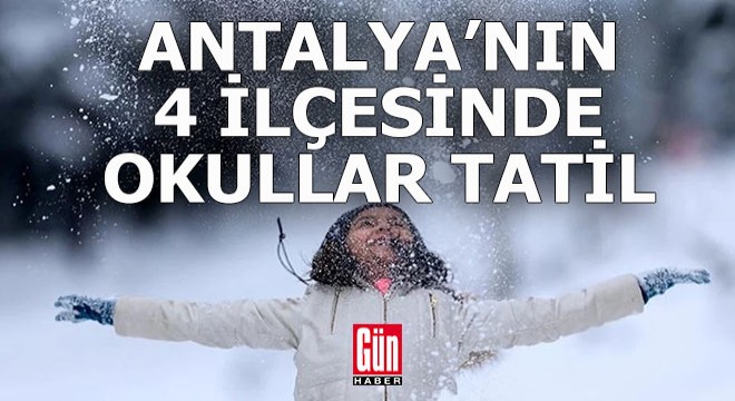 Antalya’da 4 ilçede eğitime bir gün kar engeli