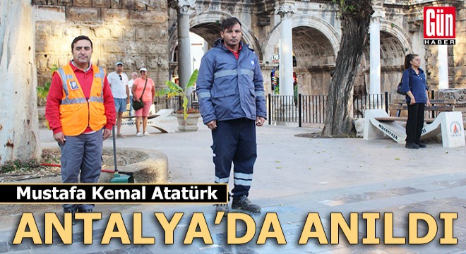 Antalya da Atatürk anıldı