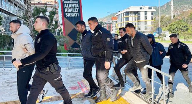 Antalya da Kafes-32 operasyonunda 11 şüpheli adliyede