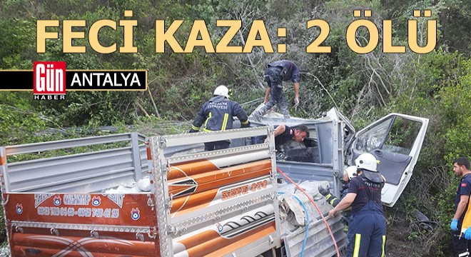 Antalya da kaza: 2 ölü, 1 yaralı