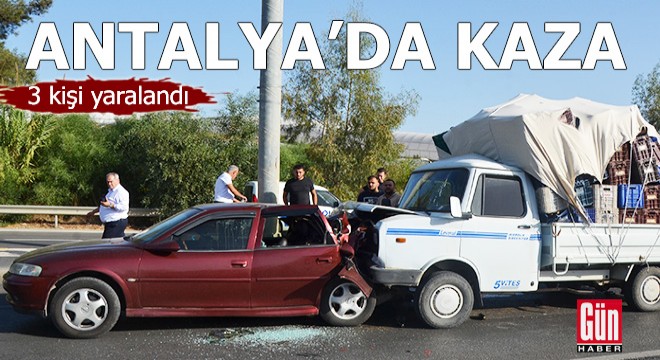 Antalya da kaza: 3 yaralı