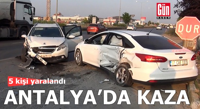 Antalya'da kaza: 5 yaralı