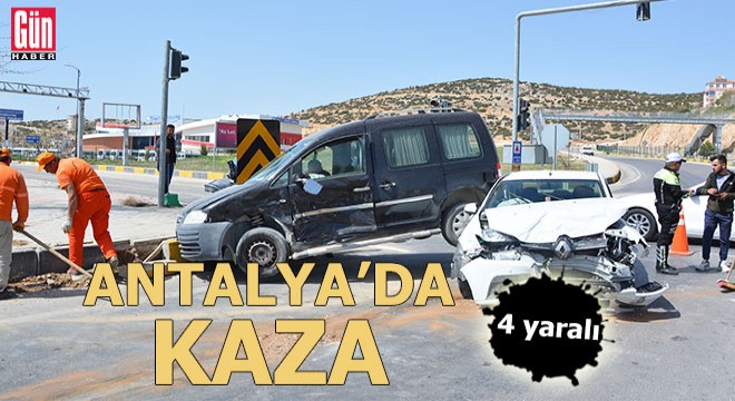 Antalya da kazası: 4 yaralı