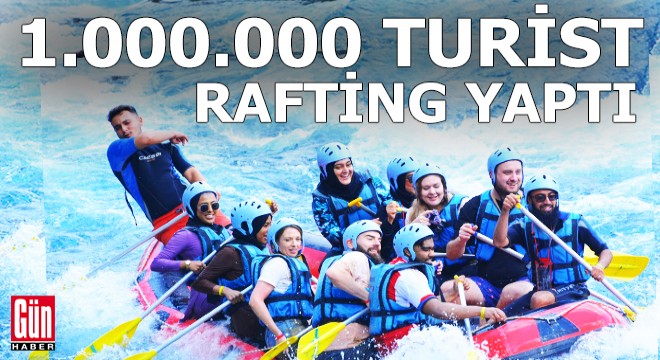 Antalya da sezon uzadı, rafting yapan turist sayısı 1 milyonu geçti