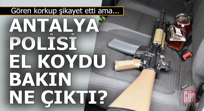 Antalya da  uzun namlulu tüfek  alarmı; 5 gözaltı