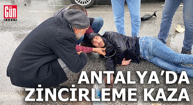 Antalya da zincirleme kaza
