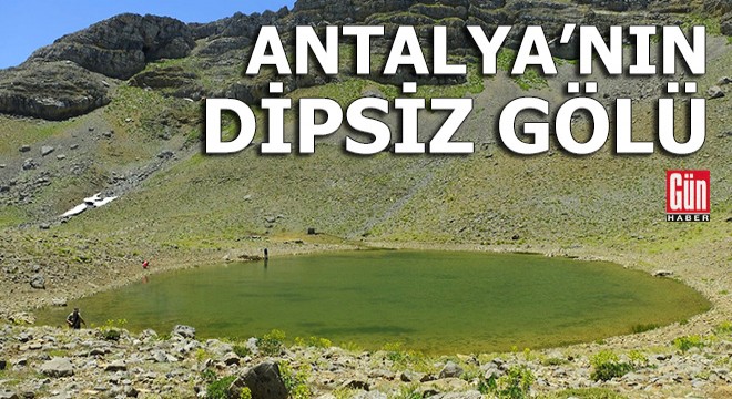 Antalya nın Dipsiz Gölü; Gülbahar