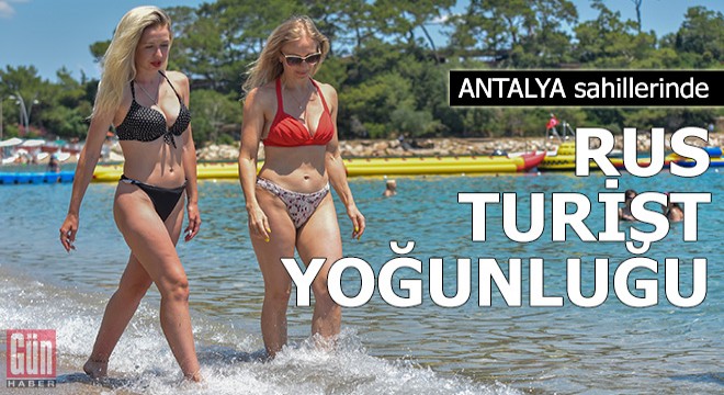 Antalya sahillerinde Rus turist yoğunluğu