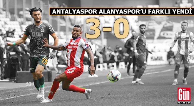 Antalyaspor - Alanyaspor: 3-0