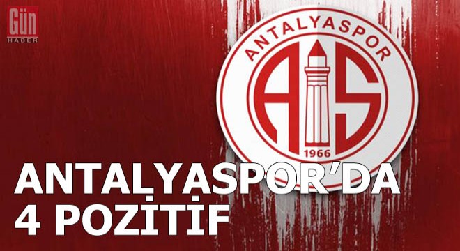 Antalyaspor da pozitif vaka sayısı 4