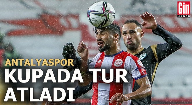Antalyaspor kupada tur atladı: 2-1