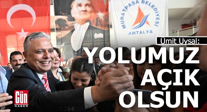 Başkan Uysal, Türkiye’mizin yeni aydınlık süreci kutlu olsun