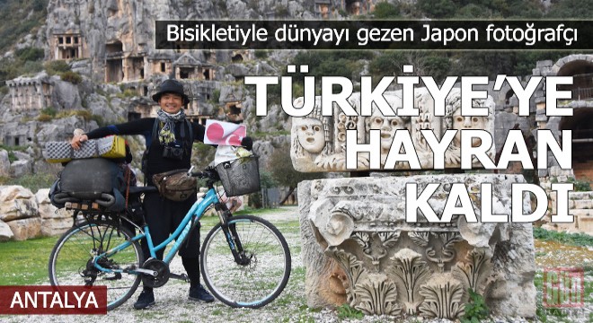 Bisikletiyle dünyayı gezen Japon fotoğrafçı, Türkiye ye hayran kaldı