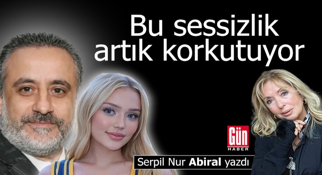 Bu sessizlik artık korkutuyor
