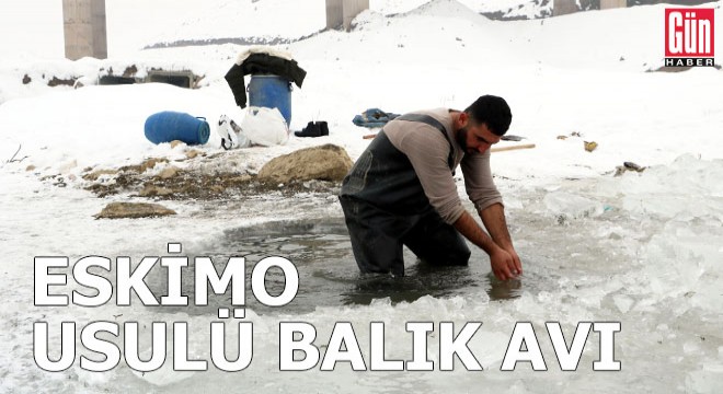 Donan derede Eskimo usulü balık avı