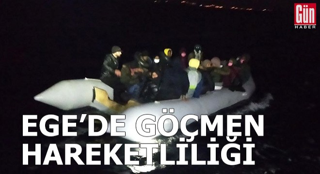 Ege de göçmen hareketliliği: 68 göçmen kurtarıldı