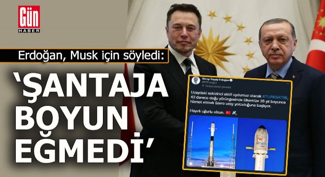 Erdoğan dan Elon Musk a övgü...