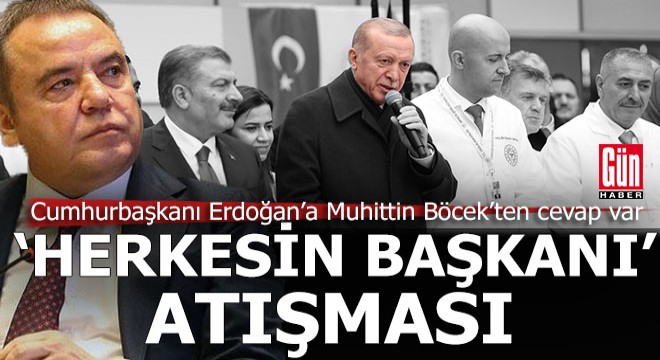 Erdoğan ile Böcek arasında  Herkesin Başkanı  atışması...
