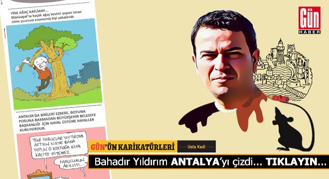 GÜN ÜN KARİKATÜRLERİ... Antalya da 2023 seçim hazırlıkları