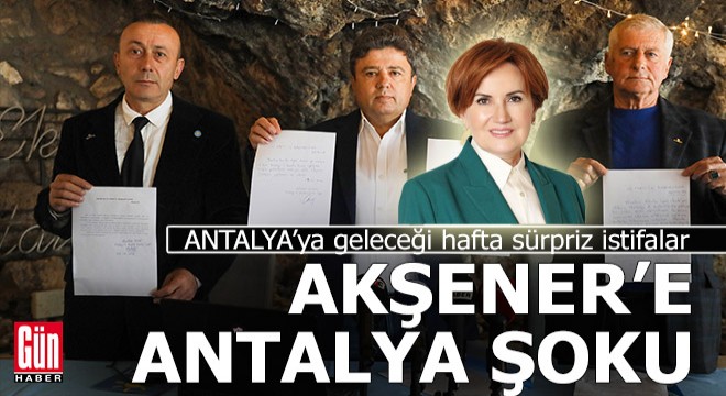 İYİ Parti Antalya yönetiminde 6 istifa