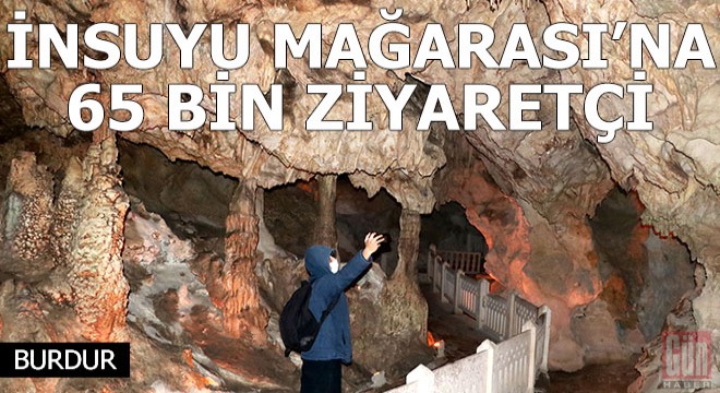 İnsuyu Mağarası na 65 bin ziyaretçi