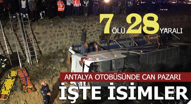 Kazada ölenlerin sayısı 7 ye çıktı... İşte isimler...