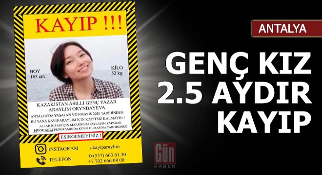 Kazak genç kız, 2.5 aydır kayıp