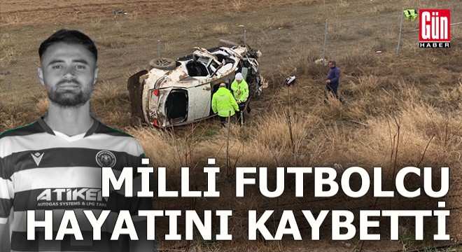 Konyasporlu Ahmet Çalık, trafik kazasında hayatını kaybetti