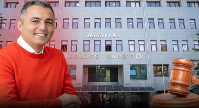 Manavgat Belediyesi davasında karar açıklandı