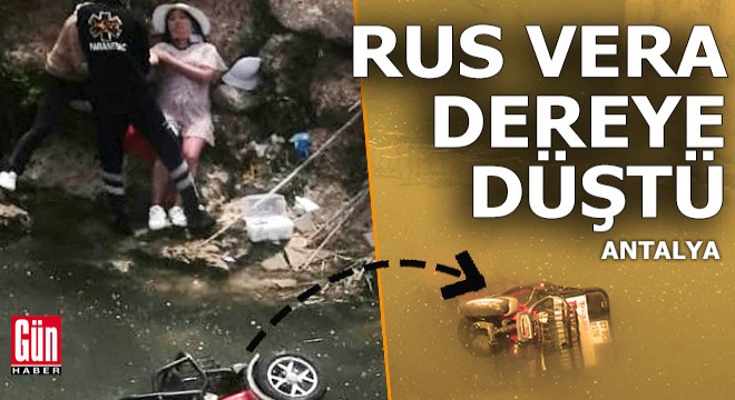Motosikletle dereye uçan Rus turist kurtarıldı