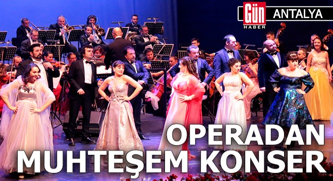 Operadan muhteşem konser