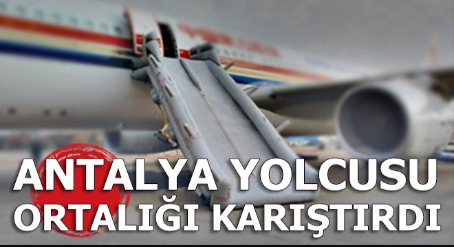 Panik atak geçiren yolcu Antalya-İstanbul uçağında olay çıkardı