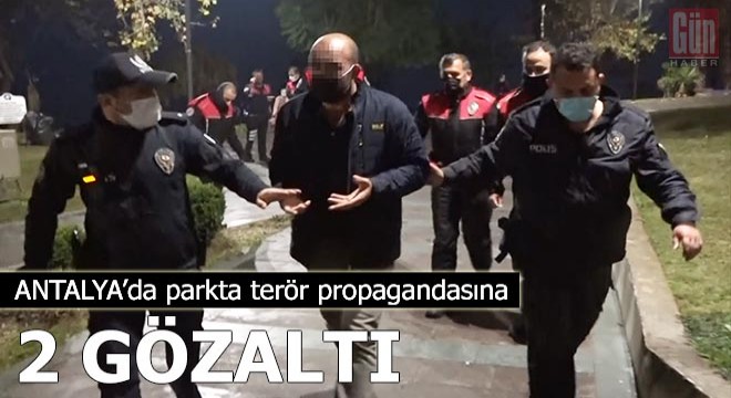 Antalya da parkta terör propagandasına 2 gözaltı