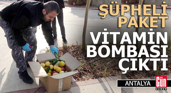 Polisi alarma geçiren şüpheli paket  Vitamin bombası  çıktı