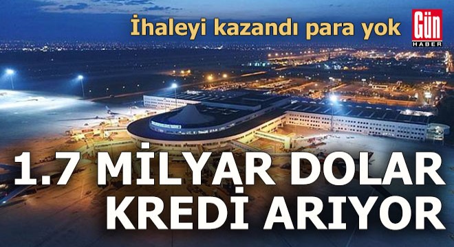 TAV-Fraport, Antalya için kredi arıyor