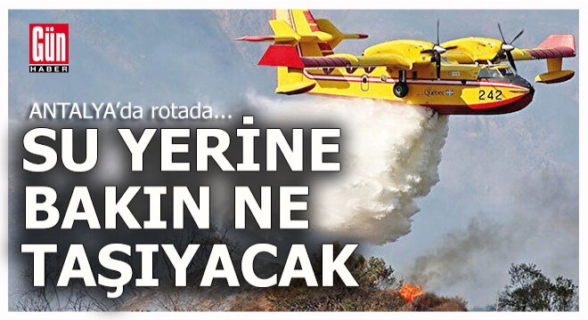 Türk Hava Kurumu su taşıyamayınca yeni hedefini belirledi