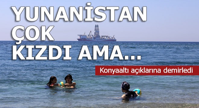Yunanistan ile gerginlik yaratan gemi Antalya açıklarında...