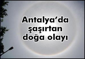 Antalya da güneş  Taç  taktı