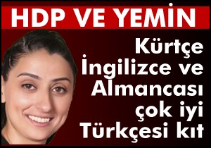 HDP nin yeminle imtihanı