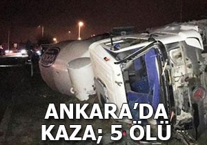 Ankara da kaza; 5 ölü