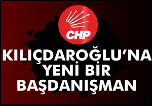 Kılıçdaroğlu na yeni danışman