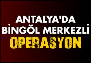 Bingöl merkezli 5 ilde PKK/KCK operasyonu