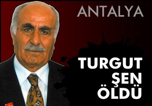 Eski Side Belediye Başkanı Turgut Şen vefat etti