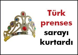  Gökyüzünün aynasını  Türk prenses kutardı